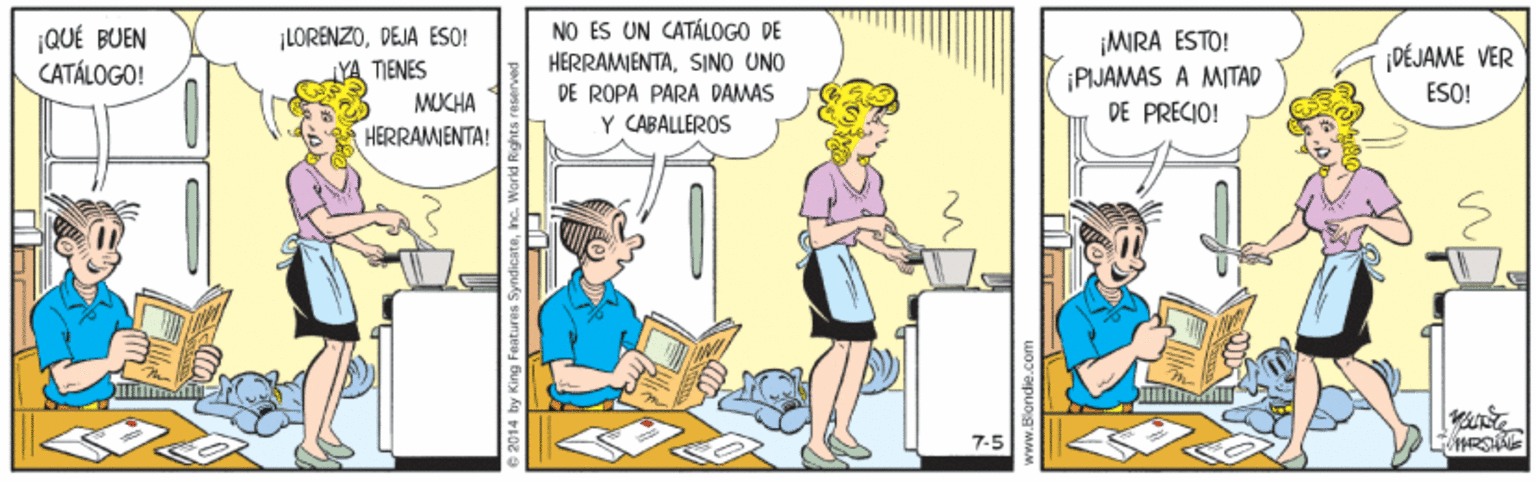 Humour OCR: LORENZODEJA ESO! NO ES UN CATÁLOGO DE |QUÉ BUEN CATÁLOGO! HERRAMIENTASINO UNO DE ROPA PARA DAMAS Y CABALLEROS ¡MRA ESTO! ¡PIJAMAS A MITAD DE PRECIO! PÉJAME VER ESO! YA TIENES MUCHA HERRAMIENTA! 7-5 LORENZODEJA ESO! NO ES UN CATÁLOGO DE |QUÉ BUEN CATÁLOGO! HERRAMIENTASINO UNO DE ROPA PARA DAMAS Y CABALLEROS ¡MRA ESTO! ¡PIJAMAS A MITAD DE PRECIO! PÉJAME VER ESO! YA TIENES MUCHA HERRAMIENTA! 7-5