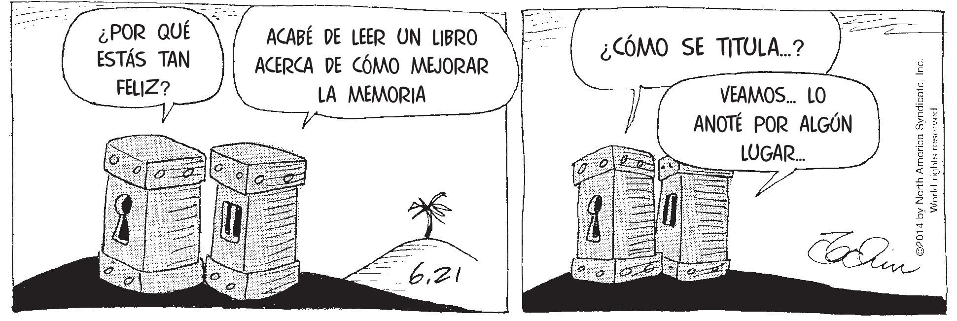 Pattern OCR: ¿POR QUÉ ESTÁS TAN ACABÉ DE LEER UN LIBRO ACERCA DE CÓMO MEJORAR ¿CÓMO SE TITULA..? FELIZ? LA MEMORIA VEAMOS. ANOTÉ POR ALGÚN LUGAR. 6.21 OP014 by North Amcrica SyndicateInc. ¿POR QUÉ ESTÁS TAN ACABÉ DE LEER UN LIBRO ACERCA DE CÓMO MEJORAR ¿CÓMO SE TITULA..? FELIZ? LA MEMORIA VEAMOS. ANOTÉ POR ALGÚN LUGAR. 6.21 OP014 by North Amcrica Syndicate