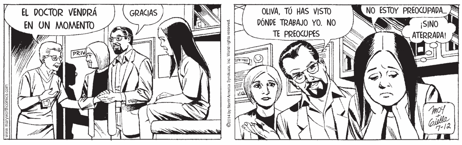 Interaction OCR: EL DOCTOR VENDRÁ GRACIAS OLIVATÚ HAS VISTO DÓNDE TRABAJO YO. NO EN UN MOMENTO NO ESTOY PREOCUPADA. ¡SINO ATERRADA! TE PREOCUPES PRIV moy Gitlla 7-12 D2014 bay Nor ndkuleInc. World righ EL DOCTOR VENDRÁ GRACIAS OLIVATÚ HAS VISTO DÓNDE TRABAJO YO. NO EN UN MOMENTO NO ESTOY PREOCUPADA. ¡SINO ATERRADA! TE PREOCUPES PRIV moy Gitlla 7-12 D2014 bay Nor ndkuleInc. World righ