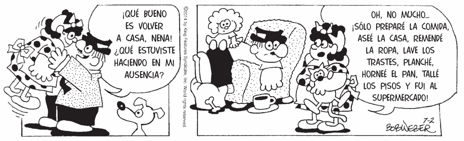 Font OCR: ¡QUÉ BUENO OHNO MUCHO. ¡SÓLO PREPARÉ LA COMIDAREMENDÉ ES VOLVER A CASANENA! ¿QUÉ ESTUVISTE LA ROPALAVE LOS TRASTESTALLÉ LOS PISOS Y FUI AL HACIENDO EN MI AUSENCIA? SUPERMERCADO! 7-2 C2014 by King Features Synd World rights reserved ¡QUÉ BUENO OHNO MUCHO. ¡SÓLO PREPARÉ LA COMIDAASEÉ LA CASAREMENDÉ ES VOLVER A CASANENA! ¿QUÉ ESTUVISTE LA ROPALAVE LOS TRASTESHORNEÉ EL PANTALLÉ LOS PISOS Y FUI AL HACIENDO EN MI AUSENCIA? SUPERMERCADO! 7-2 C2014 by King Features Synd World rights reserved