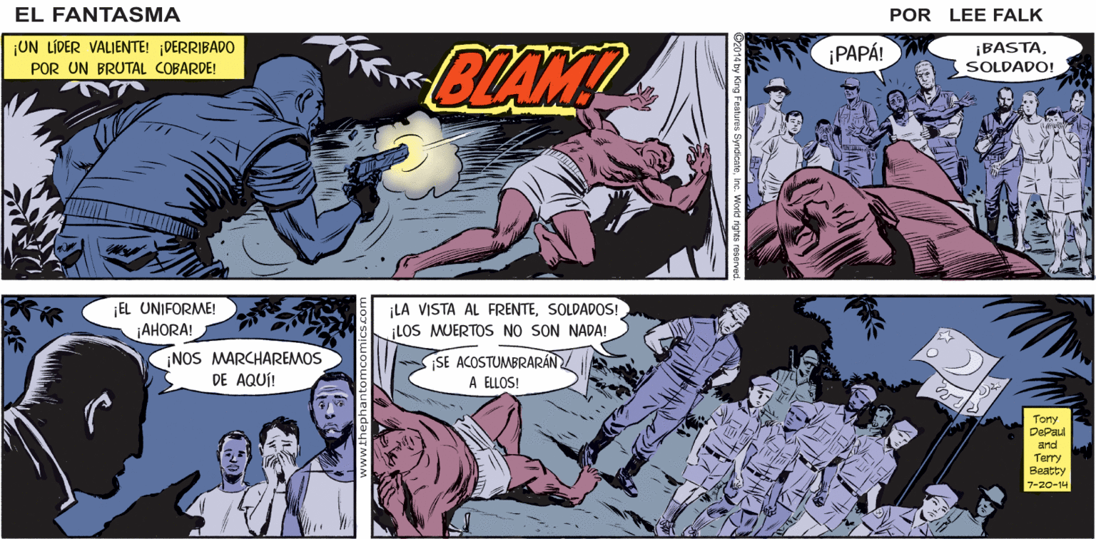 Parallel Faces (1) OCR: EL CON LAS PROBABILIDADES EN CONTRAUN BUEN HOMBRE ACTÚA! FANTASMA CHICOSCORRAN! ACK POR LEE FALK. UN LÍDER VALIENTE! DERRIBADO ¡BASTASOLDADO! BLAM! ¡PAPÁ! POR UN BRUTAL COBARDE! ¡EL UNIFORME! ¡AHORA! ¡LA VISTA AL FRENTESOLDADOS! ¡LOS MUERTOS NO SON NADA! ¡NOS MARCHAREMOS DE AQUÍ! SE ACOSTUMBRARÁN A ELLOS! Toty DePaul and Terry Beatty 7-20-14 Inc. World righ EL CON LAS PROBABILIDADES EN CONTRAUN BUEN HOMBRE ACTÚA! FANTASMA CHICOSCORRAN! ACK POR LEE FALK. UN LÍDER VALIENTE! DERRIBADO ¡BASTASOLDADO! BLAM! ¡PAPÁ! POR UN BRUTAL COBARDE! ¡EL UNIFORME! ¡AHORA! ¡LA VISTA AL FRENTESOLDADOS! ¡LOS MUERTOS NO SON NADA! ¡NOS MARCHAREMOS DE AQUÍ! SE ACOSTUMBRARÁN A ELLOS! Toty DePaul and Terry Beatty 7-20-14 Inc. World righ