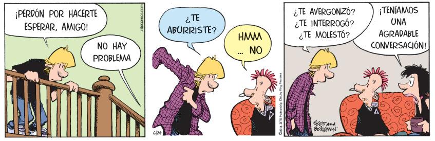Line OCR: ¡TENÍAMOS ¡PERDÓN POR HACERTE ESPERARAMIGO! 1? ABURRISTE? ¿TE AVERGONZÓ? ¿TE INTERROGÓ ? ¿ TE MOLESTO? UNA HMM AGRADABLE NO HAY CONVERSACIÓN! NO PROBLEMA 6/24 ¡TENÍAMOS ¡PERDÓN POR HACERTE ESPERARAMIGO! 1? ABURRISTE? ¿TE AVERGONZÓ? ¿TE INTERROGÓ ? ¿ TE MOLESTO? UNA HMM AGRADABLE NO HAY CONVERSACIÓN! NO PROBLEMA 6/24
