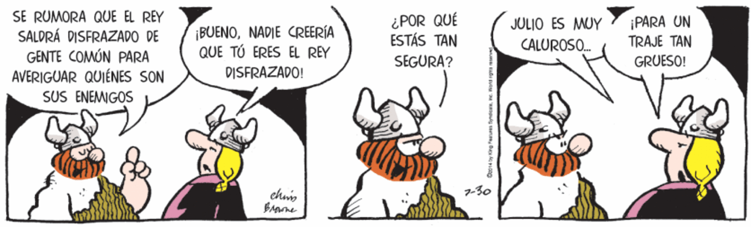 Finger OCR: SE RUMORA QUE EL REY SALDRÁ DISFRAZADO DE GENTE COMÚN PARA AVERIGUAR QUIÉNES SON SUS ENEMIGOS ¿POR QUÉ ESTÁS TAN ¡PARA UN TRAJE TAN JULIO ES MUY ¡BUENONADIE CREERÍA QUE TÚ ERES EL REY CALUROSO. SEGURA? GRUESO! DISFRAZADO! chmis 7-30 SE RUMORA QUE EL REY SALDRÁ DISFRAZADO DE GENTE COMÚN PARA AVERIGUAR QUIÉNES SON SUS ENEMIGOS ¿POR QUÉ ESTÁS TAN ¡PARA UN TRAJE TAN JULIO ES MUY ¡BUENONADIE CREERÍA QUE TÚ ERES EL REY CALUROSO. SEGURA? GRUESO! DISFRAZADO! chmis 7-30