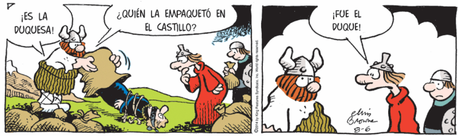 Illustration OCR: ¡ES LA DUQUESA! ¿QUIÉN LA EMPAQUETÓ EN EL CASTILLO? |FUE EL DUQUE! Browne 8-6 ¡ES LA DUQUESA! ¿QUIÉN LA EMPAQUETÓ EN EL CASTILLO? |FUE EL DUQUE! Browne 8-6