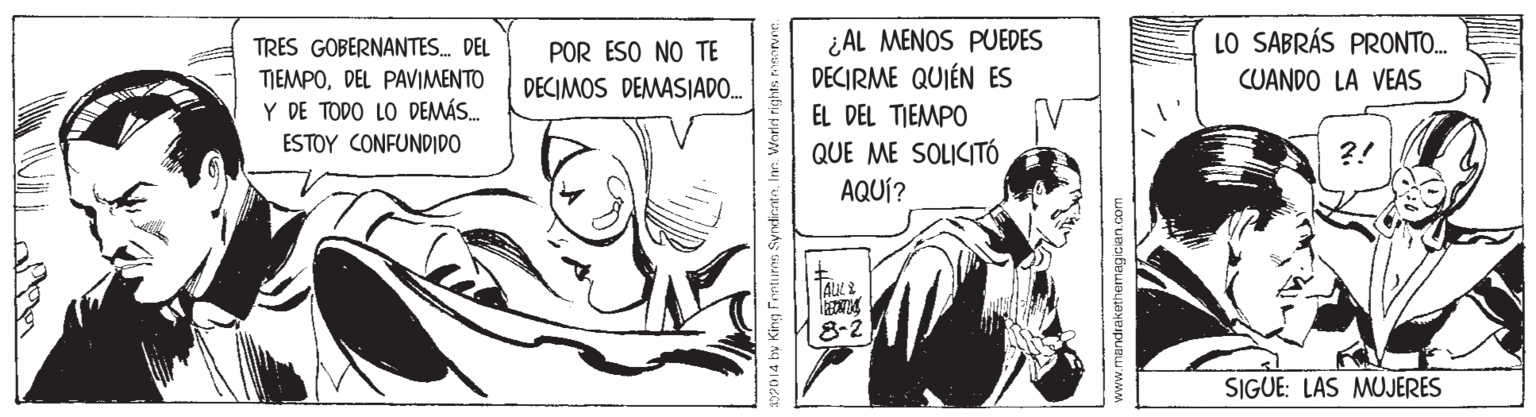 Fictional character OCR: ¿AL MENOS PUEDES DECIRME QUIÉN ES TRES GOBERNANTES. DEL LO SABRÁS PRONTO. POR ESO NO TE DECIMOS DEMAS|ADO. CUANDO LA VEAS TIEMPODEL PAVIMENTO Y DE TODO LO DEMÁS. ESTOY CONFUNDIDO EL DEL TIEMPO QUE ME SOLICITÓ AQUÍ? ?! 8-2 SIGUE: LAS MUJERES 2014 by King Fntms SyrdiesteI ¿AL MENOS PUEDES DECIRME QUIÉN ES TRES GOBERNANTES. DEL LO SABRÁS PRONTO. POR ESO NO TE DECIMOS DEMAS|ADO. CUANDO LA VEAS TIEMPODEL PAVIMENTO Y DE TODO LO DEMÁS. ESTOY CONFUNDIDO EL DEL TIEMPO QUE ME SOLICITÓ AQUÍ? ?! 8-2 SIGUE: LAS MUJERES 2014 by King Fntms Syrdieste
