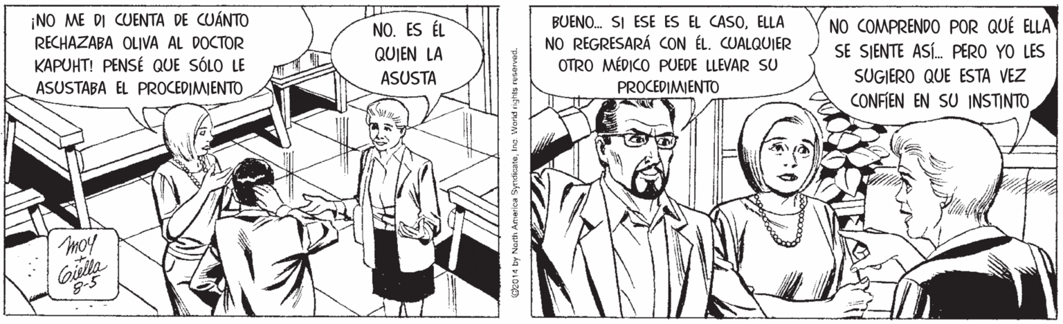 Font OCR: ¡NO ME DI CUENTA DE CUÁNTO RECHAZABA OLIVA AL DOCTOR KAPUHT! PENSÉ QUE SÓLO LE NO. ES ÉL BUENO. SI ESE ES EL CASOELLA NO REGRESARÁ CON ÉL. CUALQUJER OTRO MÉDICO PUEDE LLEVAR SU NO COMPRENDO POR QUÉ ELLA SE SIENTE ASÍ. PERO YO LES QUIEN LA ASUSTABA EL PROCEDIMIENTO ASUSTA SUGIERO QUE ESTA VEZ CONFIEN EN SU INSTINTO PROCEDIMIENTO Gilla 9-5 ¡NO ME DI CUENTA DE CUÁNTO RECHAZABA OLIVA AL DOCTOR KAPUHT! PENSÉ QUE SÓLO LE NO. ES ÉL BUENO. SI ESE ES EL CASOELLA NO REGRESARÁ CON ÉL. CUALQUJER OTRO MÉDICO PUEDE LLEVAR SU NO COMPRENDO POR QUÉ ELLA SE SIENTE ASÍ. PERO YO LES QUIEN LA ASUSTABA EL PROCEDIMIENTO ASUSTA SUGIERO QUE ESTA VEZ CONFIEN EN SU INSTINTO PROCEDIMIENTO Gilla 9-5