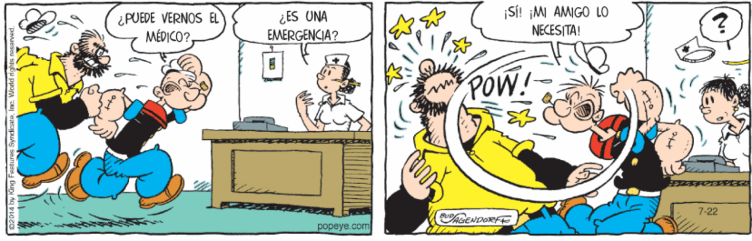 Happy OCR: ¿PUEDE VERNOS EL MÉDICO?¿ES UNA EMERGENCIA? SÍ! ¡M AMIGO LO NECESITA! POW! 7-22 uAGENDORF popeye.com ¿PUEDE VERNOS EL MÉDICO?¿ES UNA EMERGENCIA? SÍ! ¡M AMIGO LO NECESITA! POW! 7-22 uAGENDORF popeye.com