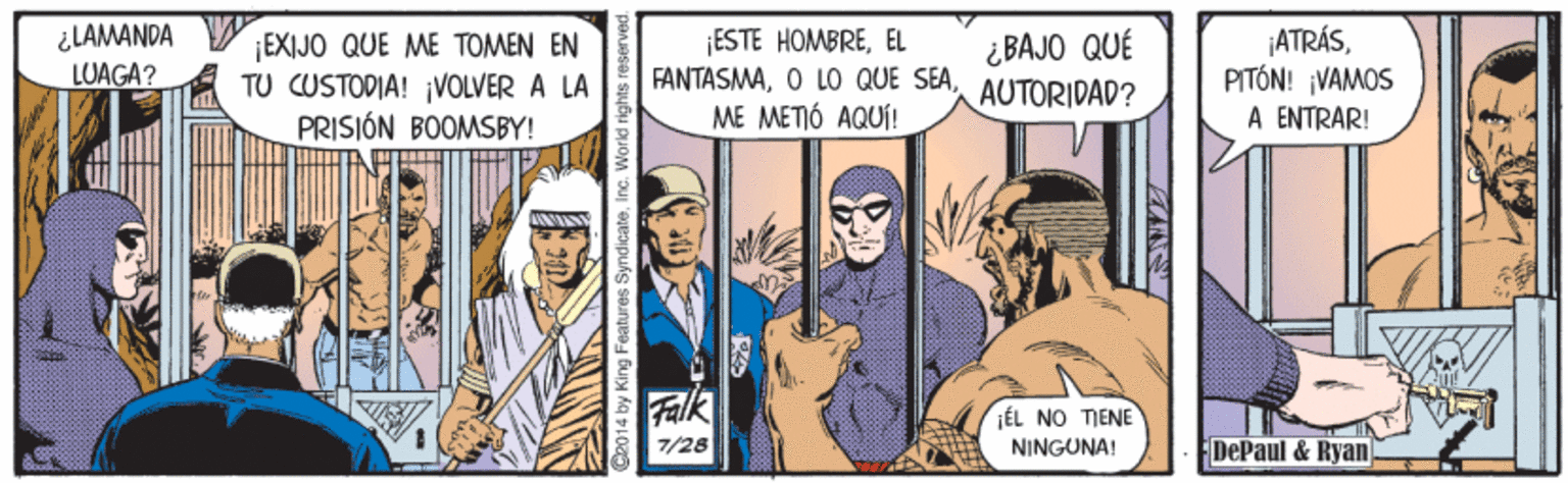 Tie OCR: ¿LAMANDA LUAGA? |EXIJO QUE ME TOMEN EN TU CUSTODIA! ¡VOLVER A LA PRISIÓN BOOMSBY! ¡ESTE HOMBREEL FANTASMAME METIÓ AQUÍ! ¿BAJO QUÉ AUTORIDAD? ATRÁSPITÓN! VAMOS A ENTRAR! Falk ÉL NO TIENE NINGUNA! 7/28 DePaul & Ryan ¿LAMANDA LUAGA? |EXIJO QUE ME TOMEN EN TU CUSTODIA! ¡VOLVER A LA PRISIÓN BOOMSBY! ¡ESTE HOMBREEL FANTASMAO LO QUE SEAME METIÓ AQUÍ! ¿BAJO QUÉ AUTORIDAD? ATRÁSPITÓN! VAMOS A ENTRAR! Falk ÉL NO TIENE NINGUNA! 7/28 DePaul & Ryan