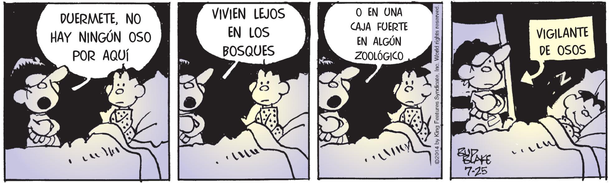 Comic book OCR: VIVIEN LEJOS O EN UNA DUERMETENO HAY NINGÚN OSO CAJA FUERTE VIGILANTE DE OSOS EN LOS EN ALGÚN POR AQUÍ BOSQUES ZOOLÓGICO BUR ??? 7-25 VIVIEN LEJOS O EN UNA DUERMETENO HAY NINGÚN OSO CAJA FUERTE VIGILANTE DE OSOS EN LOS EN ALGÚN POR AQUÍ BOSQUES ZOOLÓGICO BUR ??? 7-25