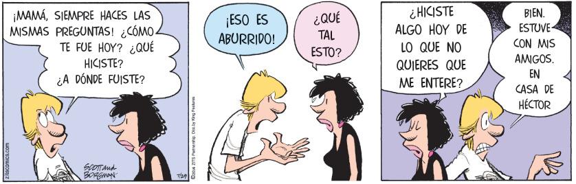 Gesture OCR: ¿ HICISTE ALGO HOY DE BIEN. ¡MAMÁSIEMPRE HACES LAS MISMAS PREGUNTAS! ¿CÓMO 4 TE FUE HOY? ¿QUÉ ¿QUÉ TAL ¡ESO ES ESTUVE- ABURRIDO! LO QUE NO CON MIS ESTO? HICISTE? QUIERES QUE AMIGOS. EN ¿A DÓNDE FUISTE? ME ENTERE? CASA DE ????OR BORENAN zitacomica.com ¿ HICISTE ALGO HOY DE BIEN. ¡MAMÁSIEMPRE HACES LAS MISMAS PREGUNTAS! ¿CÓMO 4 TE FUE HOY? ¿QUÉ ¿QUÉ TAL ¡ESO ES ESTUVE- ABURRIDO! LO QUE NO CON MIS ESTO? HICISTE? QUIERES QUE AMIGOS. EN ¿A DÓNDE FUISTE? ME ENTERE? CASA DE ????OR BORENAN zitacomica.com