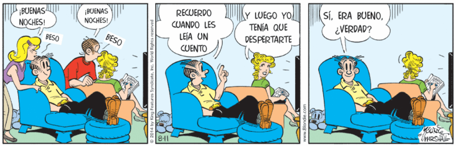 Fictional character OCR: BUENAST NOCHES! ¡BUENAS NOCHES! Y LUEGO YO TENÍA QUE Sí¿VERDAD? RECUERDO CUANDO LES LEJA UN BESO DES PERTARTE BESO CUENTO ARSHAL by King Features Syndicatenc. Warkd Rigt BUENAST NOCHES! ¡BUENAS NOCHES! Y LUEGO YO TENÍA QUE SíERA BUENO¿VERDAD? RECUERDO CUANDO LES LEJA UN BESO DES PERTARTE BESO CUENTO ARSHAL by King Features Syndicatenc. Warkd Rigt