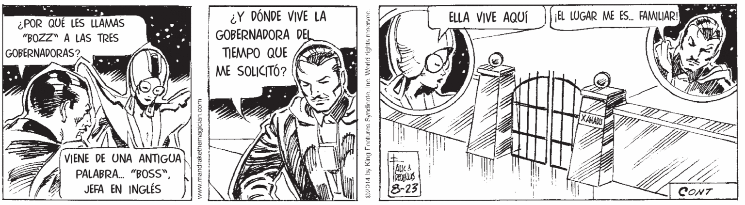 Art OCR: ¿Y DÓNDE VIVE LA GOBERNADORA DEL. TIEMPO QUE ME SOLICITÓ? ELLA VIVE AQUÍ EL LUGAR ME ES. FAMILIAR! ¿POR QUÉ LES LLAMAS "BOZZ" A LAS TRES GOBERNADORAS? VIENE DE UNA ANTIGUA AK A PALABRA. "BOSS"JEFA EN INGLÉS 8-23 CONT 40P514 by King Feduras SyncinntnInn. World rights rene ¿Y DÓNDE VIVE LA GOBERNADORA DEL. TIEMPO QUE ME SOLICITÓ? ELLA VIVE AQUÍ EL LUGAR ME ES. FAMILIAR! ¿POR QUÉ LES LLAMAS "BOZZ" A LAS TRES GOBERNADORAS? VIENE DE UNA ANTIGUA AK A PALABRA. "BOSS"JEFA EN INGLÉS 8-23 CONT 40P514 by King Feduras SyncinntnInn. World rights rene