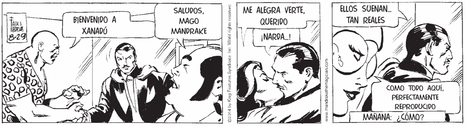 Finger OCR: SALUDOSELLOS SUENAN. BIENVENIDO A MAGO QUERIDO TAN REALES JALK S XANADÚ MANDRAKE 8-29 ¡NARDA.! COMO TODO AQUÍPERFECTAMENTE REPRODUCIDO MAÑANA: ¿CÓMO? King Featuras Syndicata. Ine. World righMs ruservec. SALUDOSME ALEGRA VERTEELLOS SUENAN. BIENVENIDO A MAGO QUERIDO TAN REALES JALK S XANADÚ MANDRAKE 8-29 ¡NARDA.! COMO TODO AQUÍPERFECTAMENTE REPRODUCIDO MAÑANA: ¿CÓMO? King Featuras Syndicata. Ine. World righMs ruservec.