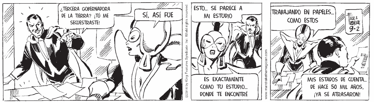 Gesture OCR: ESTO. SE PARECE A ¿TERCERA GOBERNADORA DE LA TIERRA? ¡TÚ ME TRABAJANDO EN PAPELES. COMO ESTOS SíASÍ FUE MI ESTUDIO SECUESTRASTE! 9-2 ES EXACTAMENTE COMO TU ESTUDO. DONDE TE ENCONTRÉ MIS ESTADOS DE CUENTA. DE HACE 50 MIL AÑOS¡YA SE ATRASARON! 02014 by King Fraturas Synicate. ESTO. SE PARECE A ¿TERCERA GOBERNADORA DE LA TIERRA? ¡TÚ ME TRABAJANDO EN PAPELES. COMO ESTOS SíASÍ FUE MI ESTUDIO SECUESTRASTE! 9-2 ES EXACTAMENTE COMO TU ESTUDO. DONDE TE ENCONTRÉ MIS ESTADOS DE CUENTA. DE HACE 50 MIL AÑOS¡YA SE ATRASARON! 02014 by King Fraturas Synicate.