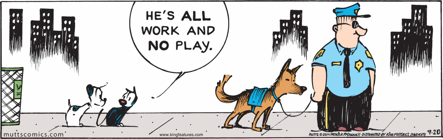Happy OCR: HE'S ALL WORK AND NO PLAY. muttscomics.com' www.kingfeatures.com num ezo4 AmekKDOuusll-DISTRUPUED EY KiG FEATORES sAoem T-2U HE'S ALL WORK AND NO PLAY. muttscomics.com' www.kingfeatures.com num ezo4 AmekKDOuusll-DISTRUPUED EY KiG FEATORES sAoem T-2U