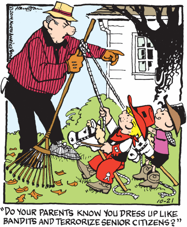 Art OCR: 10-21 "DO YOUR PARENTS KNOW YOU DRESS UP LIKE BANDITS AND TERRORIZE SENIOR CITIZENS?" 02014NORTHANmerca Sy 10-21 "DO YOUR PARENTS KNOW YOU DRESS UP LIKE BANDITS AND TERRORIZE SENIOR CITIZENS?" 02014NORTHANmerca Sy