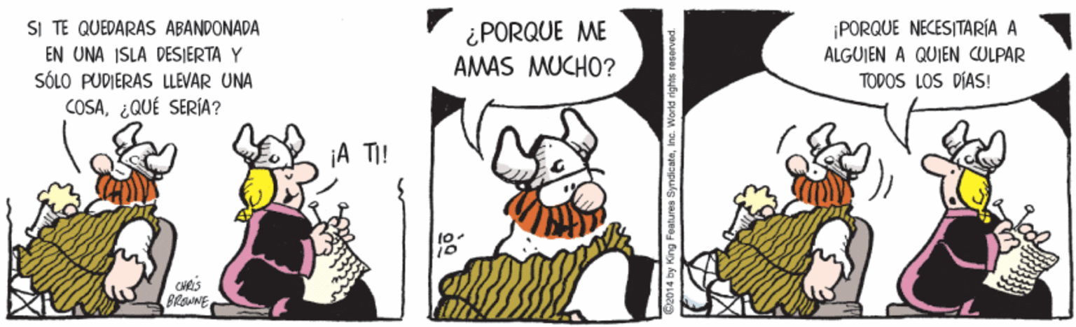 Drawing OCR: SI TE QUEDARAS ABANDONADA EN UNA ISLA DESIERTA Y ¿PORQUE ME AMAS MUCHO? ¡PORQUE NECESITARÍA A ALGUIEN A QUIEN CULPAR SÓLO PUDIERAS LLEVAR UNA TODOS LOS DÍAS! COSA¿QUÉ SERÍA? A TI! CHELS BROWWESI TE QUEDARAS ABANDONADA EN UNA ISLA DESIERTA Y ¿PORQUE ME AMAS MUCHO? ¡PORQUE NECESITARÍA A ALGUIEN A QUIEN CULPAR SÓLO PUDIERAS LLEVAR UNA TODOS LOS DÍAS! COSA¿QUÉ SERÍA? A TI! CHELS BROWWE