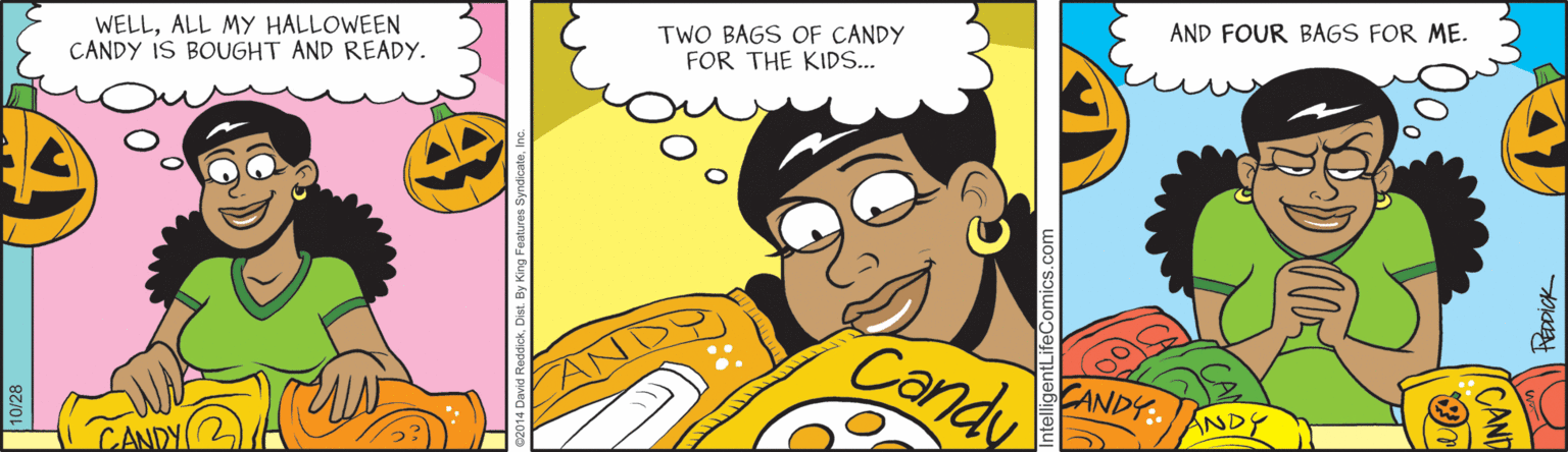 Animated cartoon OCR: AND FOUR BAGS FOR ME. WELLALL MY HALLOWEEN CANDY IS BOUGHT AND READY. TWO BAGS OF CANDY FOR THE KIDS... Candy CANDY:. NDY CANDY Pecick CAND AND FOUR BAGS FOR ME. WELLALL MY HALLOWEEN CANDY IS BOUGHT AND READY. TWO BAGS OF CANDY FOR THE KIDS... Candy CANDY:. NDY CANDY Pecick CAND
