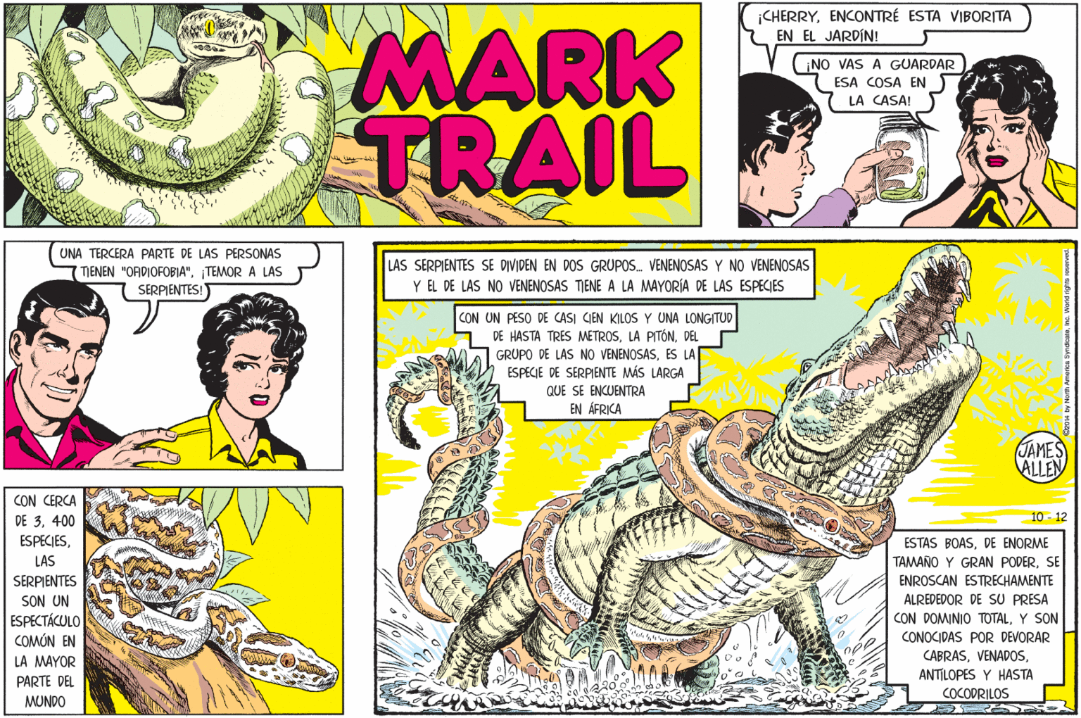 Mammal OCR: ¡CHERRYENCONTRÉ ESTA VIBORITA EN EL JARDÍN! MARK TRAIL ¡NO VAS A GUARDAR ESA COSA EN LA CASA! UNA TERCERA PARTE DE LAS PERSONAS LAS SERPIENTES SE DIVIDEN EN DOS GRUPOS. VENENOSAS Y NO VENENOSAS Y EL DE LAS NO VENENOSAS TIENE A LA MAYORÍA DE LAS ESPECIES TJENEN "ORDIOFOBIA"TEMOR A LAS SERPIENTES! CON UN PESO DE CASI CIEN KILOS Y UNA LONGITUD DE HASTA TRES METROSDEL GRUPO DE LAS NO VENENOSASES LA ESPECIE DE SERPIENTE MÁS LARGA QUE SE ENCUENTRA EN ÁFRICA (JAMES ALLEN CON CERCA 10 - 12 DE 3400 ESPECIESDE ENORME TAMAÑO Y GRAN PODERSE LAS SERPIENTES SON UN ESPECTÁCULO COMÓN EN ENROSCAN ESTRECHAMENTE ALREDEDOR DE SU PRESA CON DOMINIO TOTALY SON CONOCIDAS POR DEVORAR CABRASANTILOPES Y HASTA LA MAYOR PARTE DEL COCOPRILOS MUNDO ¡CHERRYENCONTRÉ ESTA VIBORITA EN EL JARDÍN! MARK TRAIL ¡NO VAS A GUARDAR ESA COSA EN LA CASA! UNA TERCERA PARTE DE LAS PERSONAS LAS SERPIENTES SE DIVIDEN EN DOS GRUPOS. VENENOSAS Y NO VENENOSAS Y EL DE LAS NO VENENOSAS TIENE A LA MAYORÍA DE LAS ESPECIES TJENEN "ORDIOFOBIA"TEMOR A LAS SERPIENTES! CON UN PESO DE CASI CIEN KILOS Y UNA LONGITUD DE HASTA TRES METROSLA PITÓNDEL GRUPO DE LAS NO VENENOSASES LA ESPECIE DE SERPIENTE MÁS LARGA QUE SE ENCUENTRA EN ÁFRICA (JAMES ALLEN CON CERCA 10 - 12 DE 3400 ESPECIESESTAS BOASDE ENORME TAMAÑO Y GRAN PODERSE LAS SERPIENTES SON UN ESPECTÁCULO COMÓN EN ENROSCAN ESTRECHAMENTE ALREDEDOR DE SU PRESA CON DOMINIO TOTALY SON CONOCIDAS POR DEVORAR CABRASANTILOPES Y HASTA LA MAYOR PARTE DEL COCOPRILOS MUNDO
