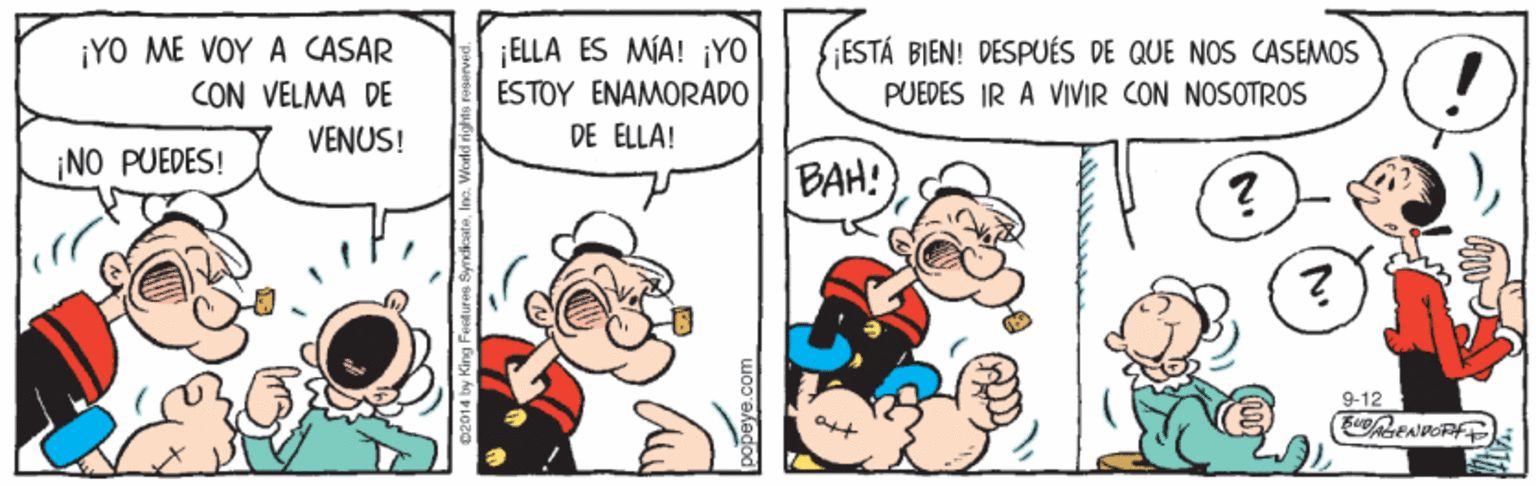 Rectangle OCR: ¡YO ME VOY A CASAR CON VELMA DE ¡ELLA ES MÍA! iYO ESTÁ BIEN! DESPUÉS DE QUE NOS CASEMOS PUEDES IR A VIVIR CON NOSOTROS ESTOY ENAMORADO VENUS! DE ELLA! ¡NO PUEDES! BAH! 9-12 ¡YO ME VOY A CASAR CON VELMA DE ¡ELLA ES MÍA! iYO ESTÁ BIEN! DESPUÉS DE QUE NOS CASEMOS PUEDES IR A VIVIR CON NOSOTROS ESTOY ENAMORADO VENUS! DE ELLA! ¡NO PUEDES! BAH! 9-12