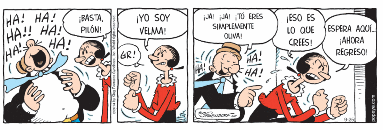 Gesture OCR: HA! HA! HA! HA! /HA! HA! ¡BASTAPILÓN! ¡YO SOY VELMA! JA! ¡JA! ¡TÚ ERES SIMPLEMENTE ¡ESO ES LO QUE CREES! ESPERA AQUÍ. ¡AHORA REGRESO! OLIVA! 9-25 oopeye.com HA! HA! HA! HA! /HA! HA! ¡BASTAPILÓN! ¡YO SOY VELMA! JA! ¡JA! ¡TÚ ERES SIMPLEMENTE ¡ESO ES LO QUE CREES! ESPERA AQUÍ. ¡AHORA REGRESO! OLIVA! 9-25 oopeye.com
