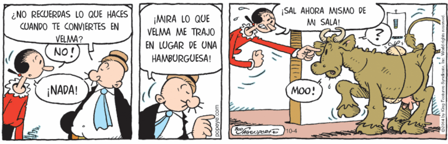 Font OCR: ¿NO RECUERDAS LO QUE HACES ¡MIRA LO QUE VELMA ME TRAJO ¡SAL AHORA MISMO DE MI SALA! CUANDO TE CONVIERTES EN VELMA? NO! EN LUGAR DE UNA HAMBURGUESA! ¡NADA! MOO! 10-4 ¿NO RECUERDAS LO QUE HACES ¡MIRA LO QUE VELMA ME TRAJO ¡SAL AHORA MISMO DE MI SALA! CUANDO TE CONVIERTES EN VELMA? NO! EN LUGAR DE UNA HAMBURGUESA! ¡NADA! MOO! 10-4