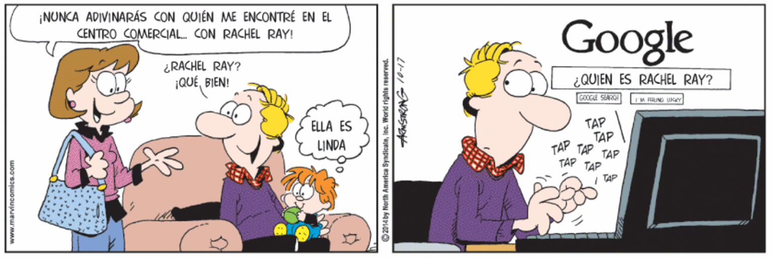 Humour OCR: NUNCA ADIVINARÁS CON QUIÉN ME ENCONTRÉ EN EL CENTRO COMERIAL. CON RACHEL RAY! Google ¿RACHEL RAY? ¡QUÉBIEN! ¿QUIEN ÉS RACHEL RAY? GOOGLE SEARCH ELLA ES LINDA TAP TAP TAP TAP TAP TAP T?P TAP NUNCA ADIVINARÁS CON QUIÉN ME ENCONTRÉ EN EL CENTRO COMERIAL. CON RACHEL RAY! Google ¿RACHEL RAY? ¡QUÉBIEN! ¿QUIEN ÉS RACHEL RAY? GOOGLE SEARCH ELLA ES LINDA TAP TAP TAP TAP TAP TAP T?P TAP