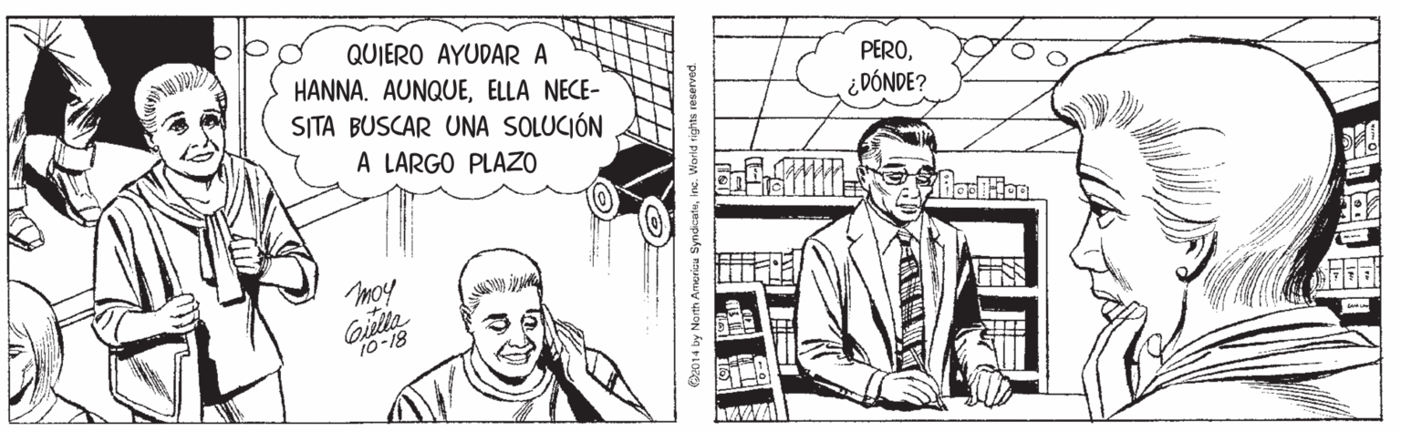 Art OCR: QUIERO AYUDAR A HANNA. AUNQUEELLA NECE- SITA BUSCAR UNA SOLUCIÓN A LARGO PLAZO PERO¿ DÓNDE? Moy Gilla 10-18 QUIERO AYUDAR A HANNA. AUNQUEELLA NECE- SITA BUSCAR UNA SOLUCIÓN A LARGO PLAZO PERO¿ DÓNDE? Moy Gilla 10-18