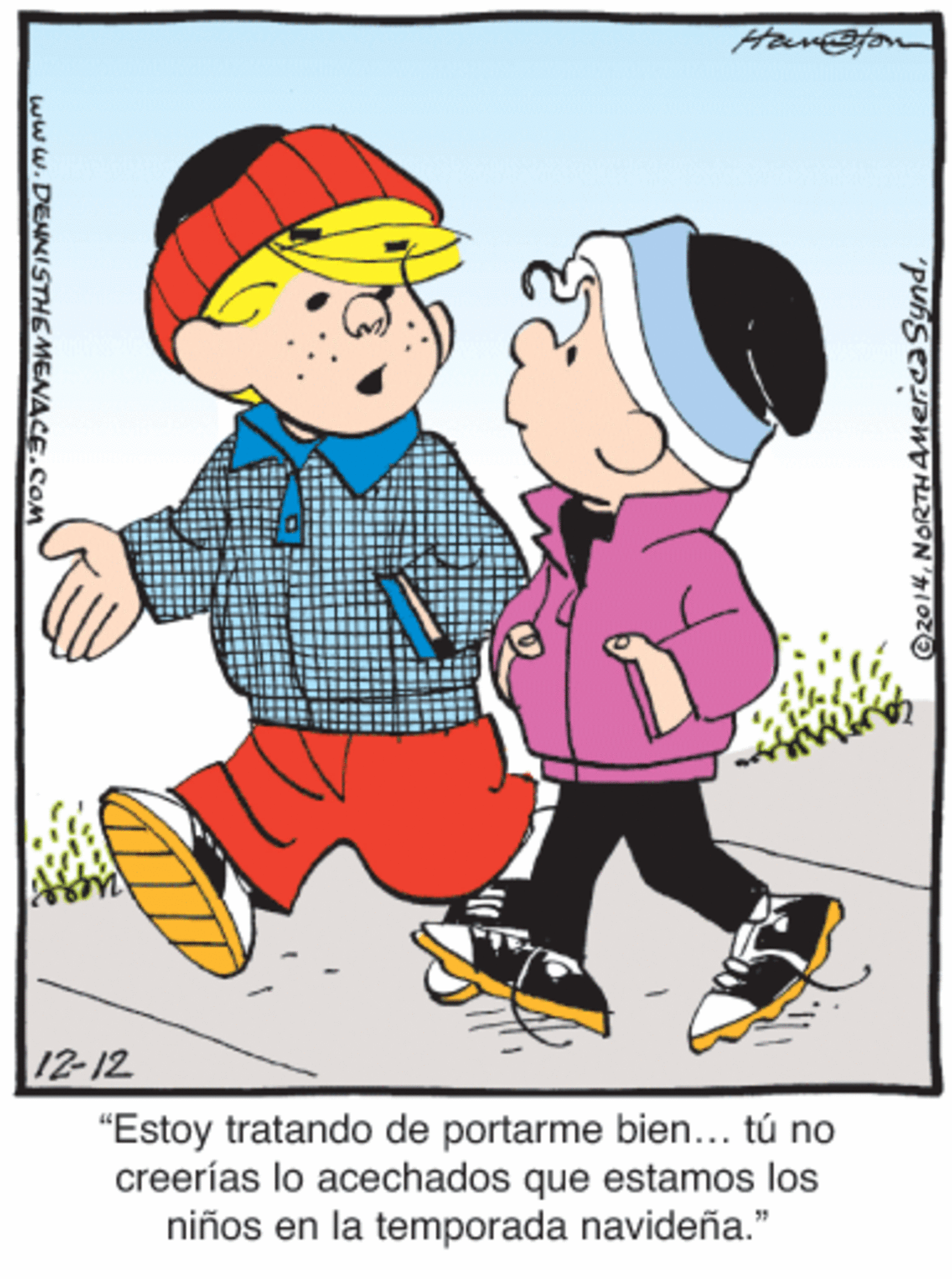 Child OCR: 12-12 "Estoy tratando de portarme bien... tú no creerías lo acechados que estamos los niños en la temporada navideña." www.DENNISTHEMENACE.COM 12-12 "Estoy tratando de portarme bien... tú no creerías lo acechados que estamos los niños en la temporada navideña." www.DENNISTHEMENACE.COM
