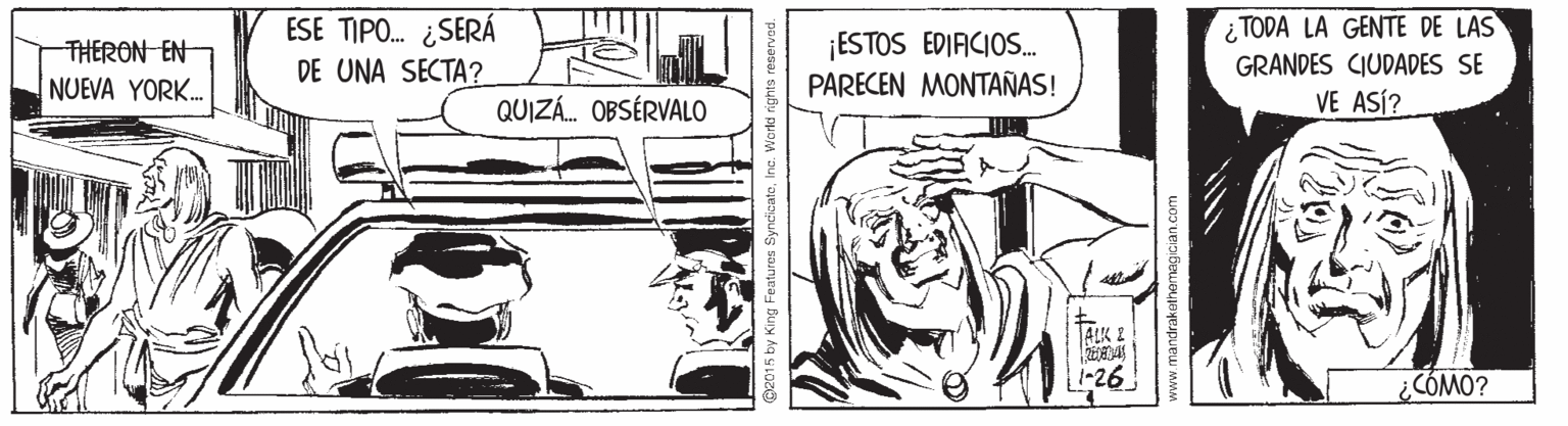 Parallel OCR: ESE TIPO. ¿SERÁ THERON EN NUEVA YORK. ¡ESTOS EDIACIOS. PARECEN MONTAÑAS! i TODA LA GENTE DE LAS GRANDES CIUDADES SE VE ASÍ? DE UNA SECTA? QUIZÁ. OBSÉRVALO AK Z -26 ¿CÓMO? mandrakothemagician.com ESE TIPO. ¿SERÁ THERON EN NUEVA YORK. ¡ESTOS EDIACIOS. PARECEN MONTAÑAS! i TODA LA GENTE DE LAS GRANDES CIUDADES SE VE ASÍ? DE UNA SECTA? QUIZÁ. OBSÉRVALO AK Z -26 ¿CÓMO? mandrakothemagician.com
