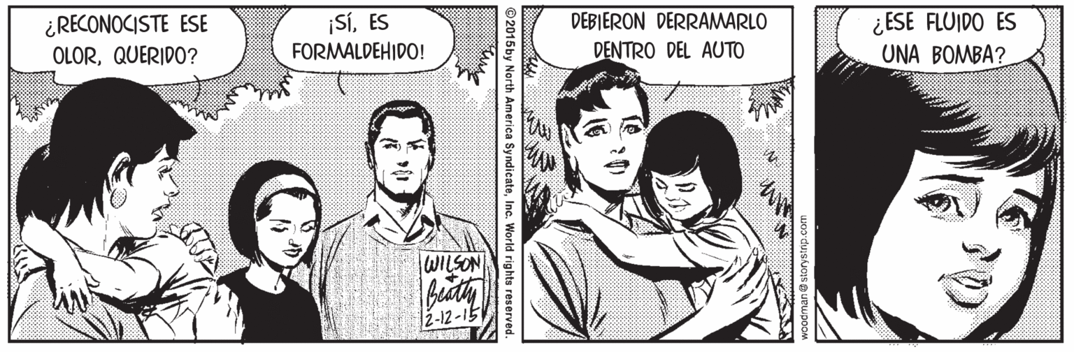 Comic book Faces (2) OCR: ¿RECONOCISTE ESE ¡SíES FORMALDEHIDO! DEBIERON DERRAMARLO ¿ ESE FLUIDO ES UNA BOMBA? OLORQUERIDO? DENTRO DEL AUTO WILSON 2-12-15 ©2015by North America SyndicateInc. World rights reserved. ¿RECONOCISTE ESE ¡SíES FORMALDEHIDO! DEBIERON DERRAMARLO ¿ ESE FLUIDO ES UNA BOMBA? OLORQUERIDO? DENTRO DEL AUTO WILSON 2-12-15 ©2015by North America SyndicateInc. World rights reserved.