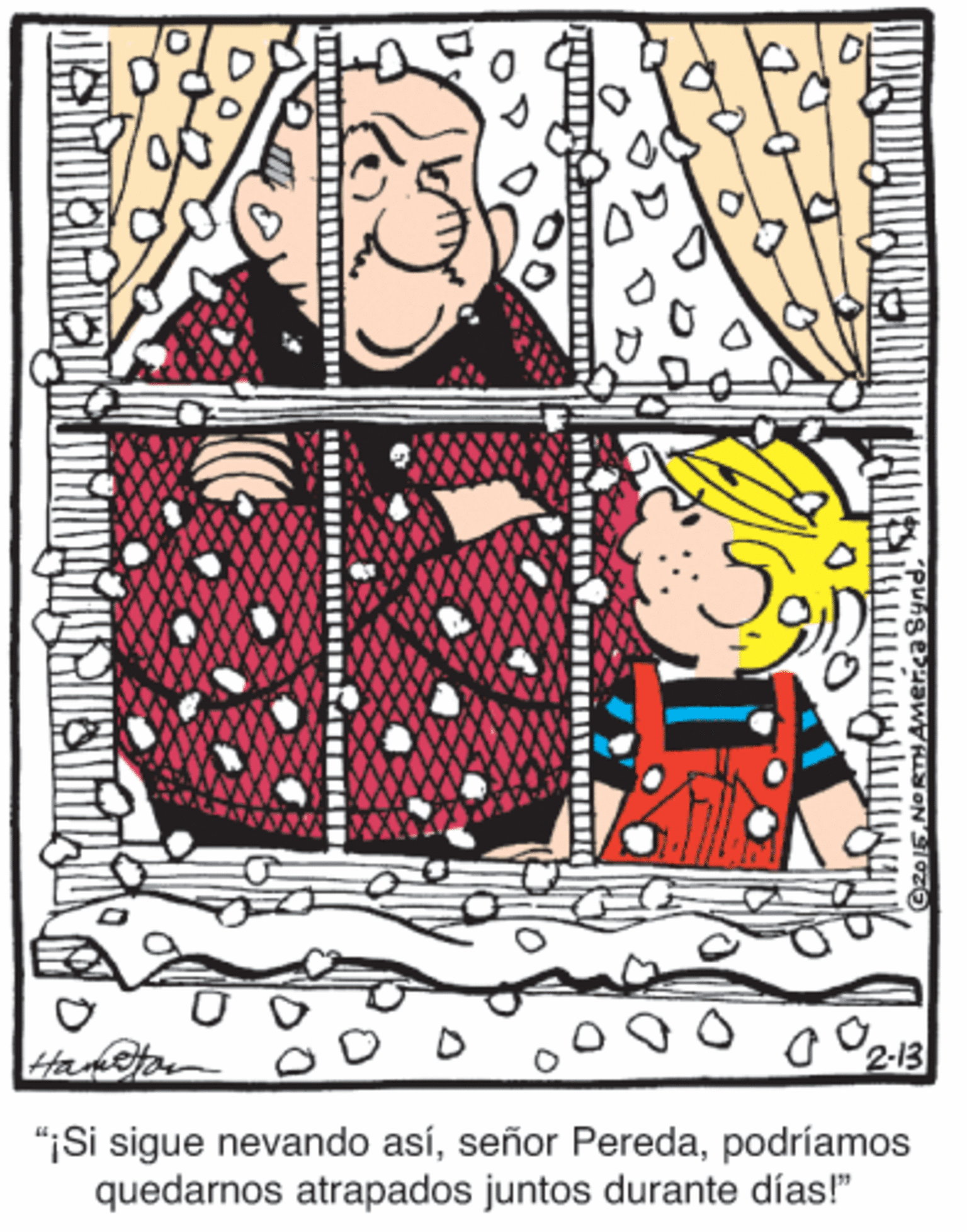 Line art OCR: O 2-13 "¡Si sigue nevando asípodríamos quedarnos atrapados juntos durante días!" O 2-13 "¡Si sigue nevando asíseñor Peredapodríamos quedarnos atrapados juntos durante días!"