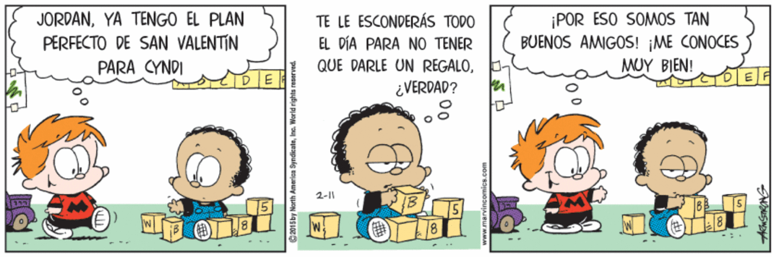 Art OCR: JORDANYA TENGO EL PLAN PERFECTO DE SAN VALENTIN TE LE ESCONDERÁS TODO EL DÍA PARA NO TENER QUE DARLE UN REGALO¿VERDAD? ¡POR ESO SOMOS TAN BUENOS AMIGOS! ME CONOCES MUY BIEN! PARA CYNDI 2-11 JORDANYA TENGO EL PLAN PERFECTO DE SAN VALENTIN TE LE ESCONDERÁS TODO EL DÍA PARA NO TENER QUE DARLE UN REGALO¿VERDAD? ¡POR ESO SOMOS TAN BUENOS AMIGOS! ME CONOCES MUY BIEN! PARA CYNDI 2-11