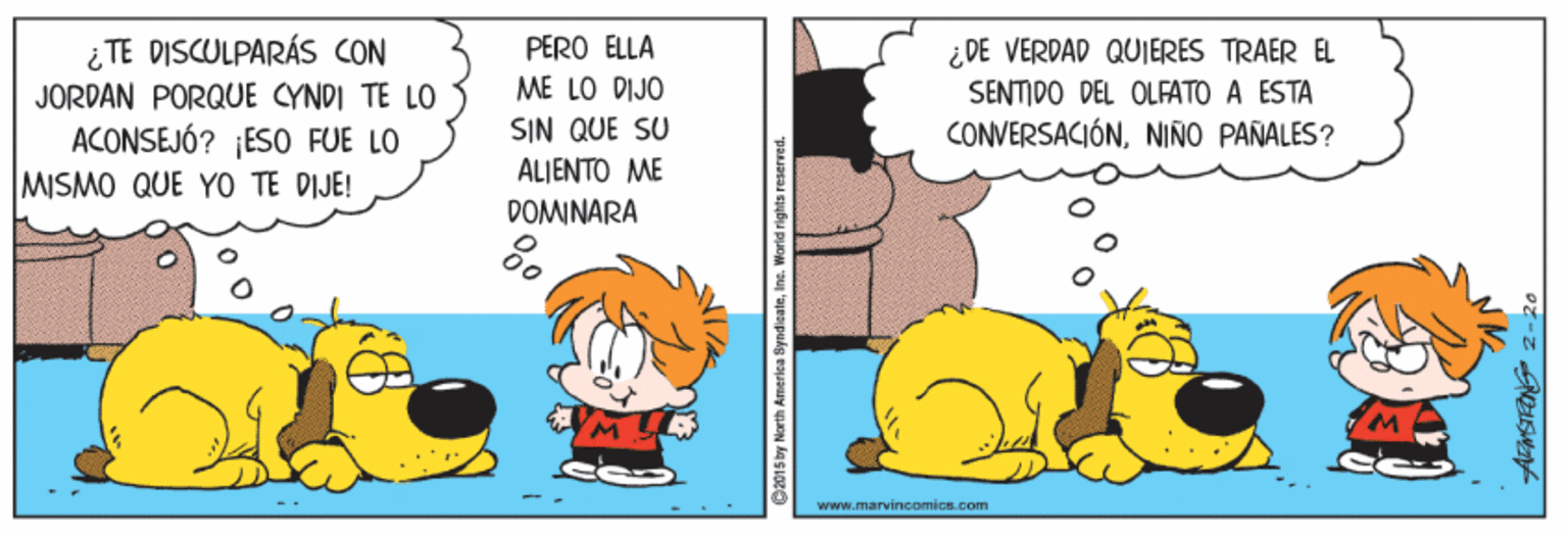 Fiction OCR: ¿ TE DISCULPARÁS CON JÕRDAN PORQUE CYNDI TE LO ACONSEJÓ? ES0 FUE LO MISMO QUE YO TE DIJE! PERO ELLA ¿ DE VERDAD QUIERES TRAER EL SENTIDO DEL OLFATO A ESTA CONVERSACIÓNNINO PANALES? ME LO DIJO SIN QUE SU ALJENTO ME DOMINARA www.marvincomics.com ¿ TE DISCULPARÁS CON JÕRDAN PORQUE CYNDI TE LO ACONSEJÓ? ES0 FUE LO MISMO QUE YO TE DIJE! PERO ELLA ¿ DE VERDAD QUIERES TRAER EL SENTIDO DEL OLFATO A ESTA CONVERSACIÓNNINO PANALES? ME LO DIJO SIN QUE SU ALJENTO ME DOMINARA www.marvincomics.com