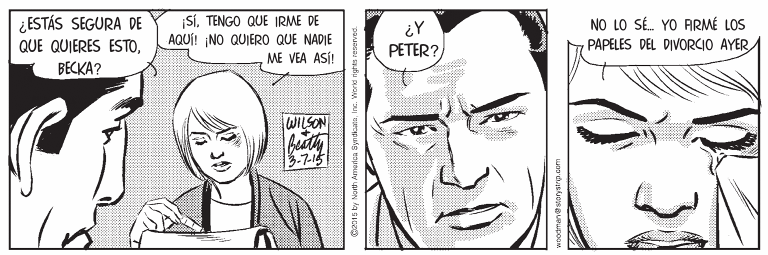 Facial expression OCR: ¿ESTÁS SEGURA DE QUE QUIERES ESTOTENGO QUE IRME DE AQUÍ! ¡NO QUIERO QUE NADIE ME VEA ASÍ! NO LO SÉ. YO ARMÉ LOS PAPELES DEL DIVORCIO AYERA PETER? ????? WILSON 3-7-15 2015 by North America SyndicatoInc. W rights reserved ¿ESTÁS SEGURA DE QUE QUIERES ESTOTENGO QUE IRME DE AQUÍ! ¡NO QUIERO QUE NADIE ME VEA ASÍ! NO LO SÉ. YO ARMÉ LOS PAPELES DEL DIVORCIO AYERA PETER? ????? WILSON 3-7-15 2015 by North America SyndicatoInc. W rights reserved