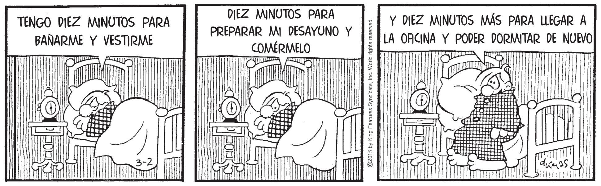 Pattern OCR: DIEZ MINUTOS PARA Y DIEZ MINUTOS MÁS PARA LLEGAR A LA OFICINA Y PODER DORMITAR DE NUEVO TENGO DIEZ MINUTOS PARA PREPARAR MI DESAYUNO Y COMÉRMELO BAÑARME Y VESTIRME DIEZ MINUTOS PARA Y DIEZ MINUTOS MÁS PARA LLEGAR A LA OFICINA Y PODER DORMITAR DE NUEVO TENGO DIEZ MINUTOS PARA PREPARAR MI DESAYUNO Y COMÉRMELO BAÑARME Y VESTIRME