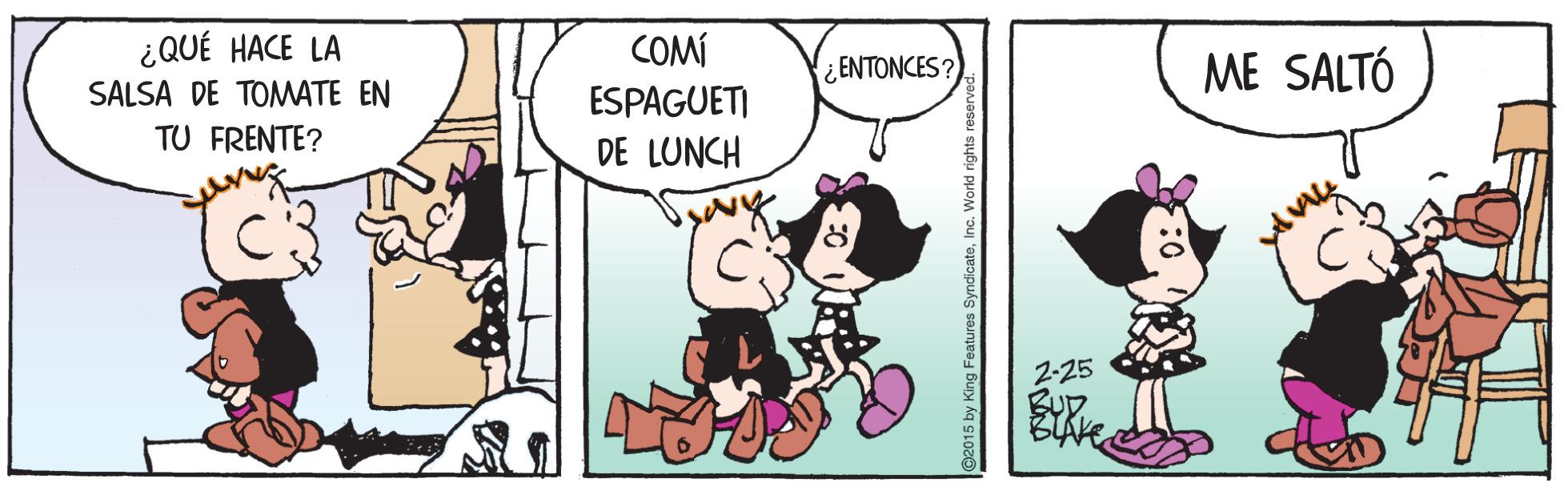 Sharing OCR: ¿QUÉ HACE LA COMÍ ¿ENTONCES? ME SALTÓ SALSA DE TOMATE EN ESPAGUETI TU FRENTE? DE LUNCH 2-25 BUD ¿QUÉ HACE LA COMÍ ¿ENTONCES? ME SALTÓ SALSA DE TOMATE EN ESPAGUETI TU FRENTE? DE LUNCH 2-25 BUD