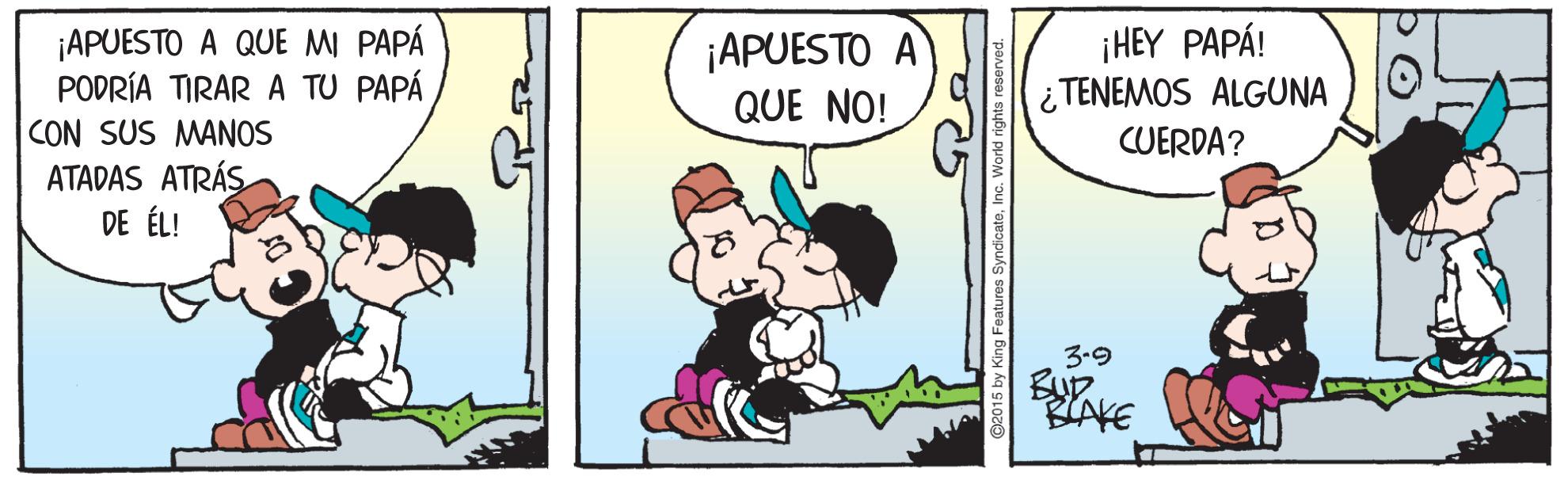Line OCR: ¡APUESTO A QUE MI PAPÁ PODRÍA TIRAR A TU PAPÁ CON SUS MANOS ATADAS ATRÁS DE ÉL! ¡HEY PAPÁ! ¿ TENEMOS ALGUNA CUERDA? ¡APUESTO A QUE NO! 3.9 ¡APUESTO A QUE MI PAPÁ PODRÍA TIRAR A TU PAPÁ CON SUS MANOS ATADAS ATRÁS DE ÉL! ¡HEY PAPÁ! ¿ TENEMOS ALGUNA CUERDA? ¡APUESTO A QUE NO! 3.9