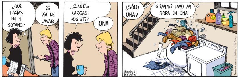 Parallel OCR: ¿QUÉ HACIAS EN EL SÓTANO? ¿CUÁNTAS CARGAS PUSISTE? ¿SÓLO UNA? ES SIEMPRE LAVO MI DÍA DE ROPA EN UNA LAVAR UNA ¿QUÉ HACIAS EN EL SÓTANO? ¿CUÁNTAS CARGAS PUSISTE? ¿SÓLO UNA? ES SIEMPRE LAVO MI DÍA DE ROPA EN UNA LAVAR UNA