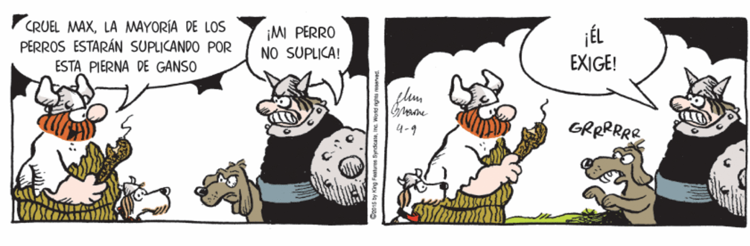 Drawing OCR: CRUEL MAXLA MAYORÍA DE LOS PERROS ESTARÁN SUPLICANDO POR ESTA PIERNA DE GANSO ¡MI PERRO NO SUPLICA! ¡ÉL EXIGE! flam 4-4 GRRRRRE CRUEL MAXLA MAYORÍA DE LOS PERROS ESTARÁN SUPLICANDO POR ESTA PIERNA DE GANSO ¡MI PERRO NO SUPLICA! ¡ÉL EXIGE! flam 4-4 GRRRRRE