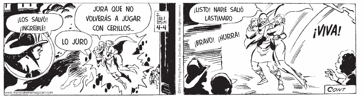 Drawing OCR: ¡LOS SALVÓ! ¡INCREÍBLE! JURA QUE NO VOLVERÁS A JUGAR CON CERILLOS. ¡LISTO! NADIE SALIÓ LASTIMADO ALK! 4-4 ¡VIVA! LO JURO ¡BRAVO! ¡HURRA! www.mandrakethemagician.com CONT ¡LOS SALVÓ! ¡INCREÍBLE! JURA QUE NO VOLVERÁS A JUGAR CON CERILLOS. ¡LISTO! NADIE SALIÓ LASTIMADO ALK! 4-4 ¡VIVA! LO JURO ¡BRAVO! ¡HURRA! www.mandrakethemagician.com CONT
