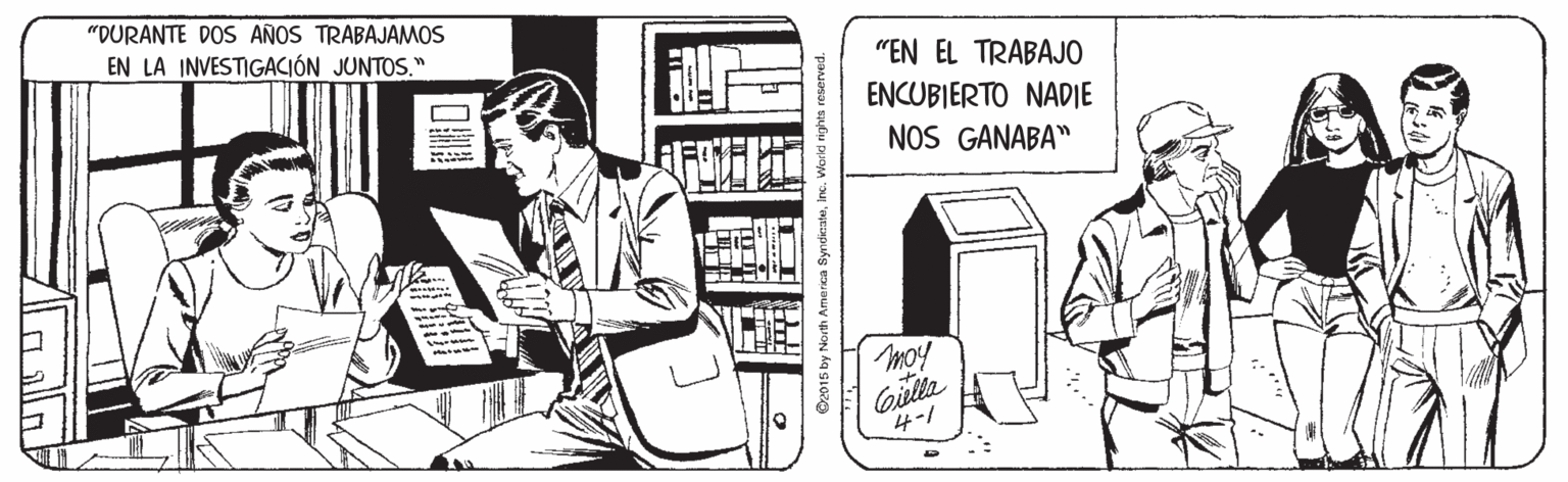 Art OCR: "DURANTE DOS AÑOS TRABAJAMOS EN LA INVESTIGACIÓN JUNTOS." "EN EL TRABAJO ENCUBIERTO NADIE NOS GANABA" 4-1 "DURANTE DOS AÑOS TRABAJAMOS EN LA INVESTIGACIÓN JUNTOS." "EN EL TRABAJO ENCUBIERTO NADIE NOS GANABA" 4-1