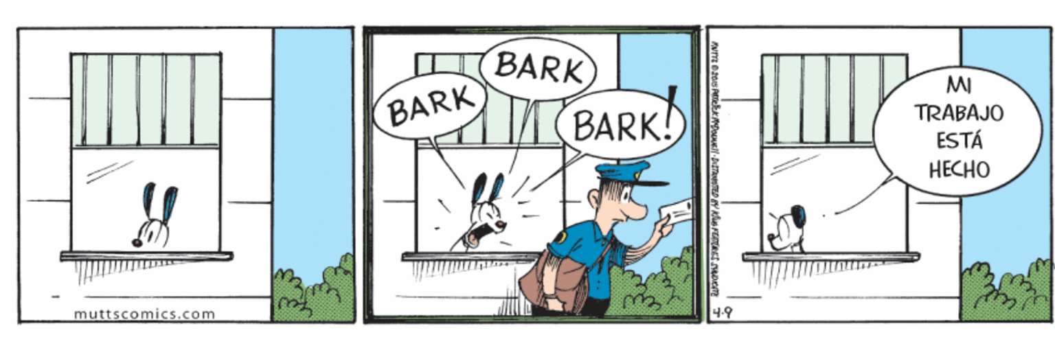 Fictional character OCR: BARK BARK MI TRABAJO ESTÁ BARK! ????? muttscomics.com 4.9 BARK BARK MI TRABAJO ESTÁ BARK! ????? muttscomics.com 4.9