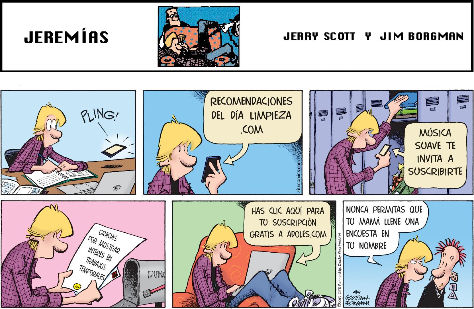 Line OCR: JERRY SCOTT Y JIM BORGMAN JEREMÍAS RECOMENDACIONES DEL DÍA LIMPIEZA COM MÚSICA PLING! SUAVE TE INVITA A SUSCRIBIRTE NUNCA PERMITAS QUE HAS CLIC AQUÍ PARA TU SUSCRIPCIÓN TU MAMÁ LLENE UNA ENCUESTA EN TU NOMBRE GRATIS A ADOLES.COM GRACIAS POR MOSTRAR INTERÉS EN TRABAJOS TEMPORALES DUN Al19 SCOTTand JERRY SCOTT Y JIM BORGMAN JEREMÍAS RECOMENDACIONES DEL DÍA LIMPIEZA COM MÚSICA PLING! SUAVE TE INVITA A SUSCRIBIRTE NUNCA PERMITAS QUE HAS CLIC AQUÍ PARA TU SUSCRIPCIÓN TU MAMÁ LLENE UNA ENCUESTA EN TU NOMBRE GRATIS A ADOLES.COM GRACIAS POR MOSTRAR INTERÉS EN TRABAJOS TEMPORALES DUN Al19 SCOTTand