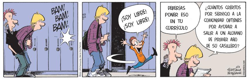 Comic book OCR: BAM! BAM! BAM! ¡SOY LIBRE! SOY LIBRE! DEBERÍAS ¿WÁNTOS CRÉPITOS POR SERVICIO A LA PONER ESO EN TU COMUNIDAD OBTIENES CURRÍCULO POR AYUDAR A SALIR A UN ALUMNO DE PRIMER AÑO DE SU CASILLERO? BAM! BAM! BAM! ¡SOY LIBRE! SOY LIBRE! DEBERÍAS ¿WÁNTOS CRÉPITOS POR SERVICIO A LA PONER ESO EN TU COMUNIDAD OBTIENES CURRÍCULO POR AYUDAR A SALIR A UN ALUMNO DE PRIMER AÑO DE SU CASILLERO?