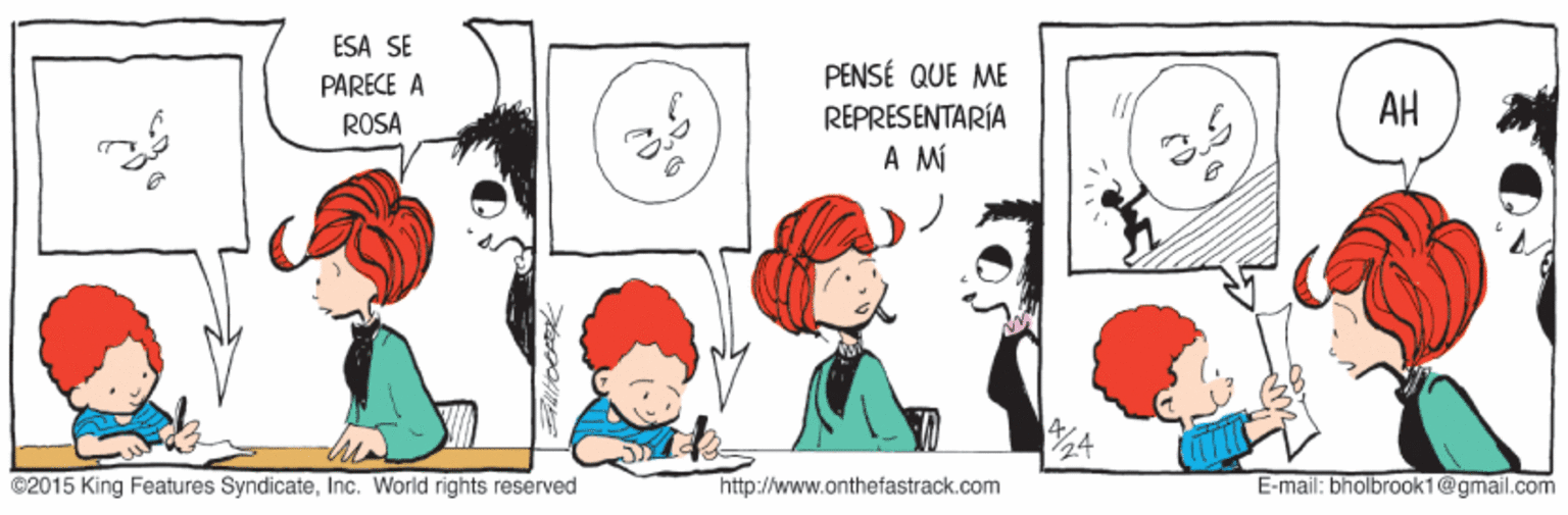 Art OCR: ESA SE PENSÉ QUE ME PARECE A AH REPRESENTARÍA A MÍ ROSA 24 ©2015 King Features SyndicateInc. World rights reserved http://www.onthefastrack.com E-mail: bholbrook1@gmail.com ESA SE PENSÉ QUE ME PARECE A AH REPRESENTARÍA A MÍ ROSA 24 ©2015 King Features SyndicateInc. World rights reserved http://www.onthefastrack.com E-mail: bholbrook1@gmail.com
