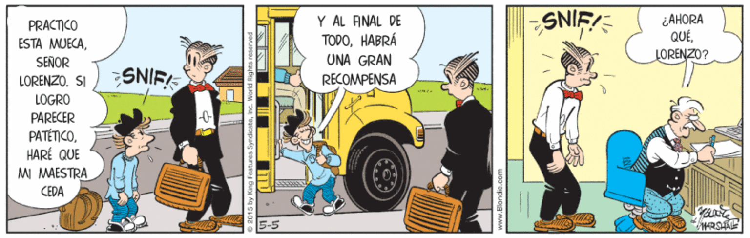 Comic book OCR: SNIE!- PRACTICO ESTA MUECAY AL ANAL DE TODOHABRÁ UNA GRAN ¿AHORA QUÉLORENZO? SEÑOR SNIFI RECOMPENSA LORENZO. SI LOGRO PARECER PATÉTICOHARÉ QUE M MAESTRA CEDA Vw.Blondie.c SNIE!- PRACTICO ESTA MUECAY AL ANAL DE TODOHABRÁ UNA GRAN ¿AHORA QUÉLORENZO? SEÑOR SNIFI RECOMPENSA LORENZO. SI LOGRO PARECER PATÉTICOHARÉ QUE M MAESTRA CEDA Vw.Blondie.c