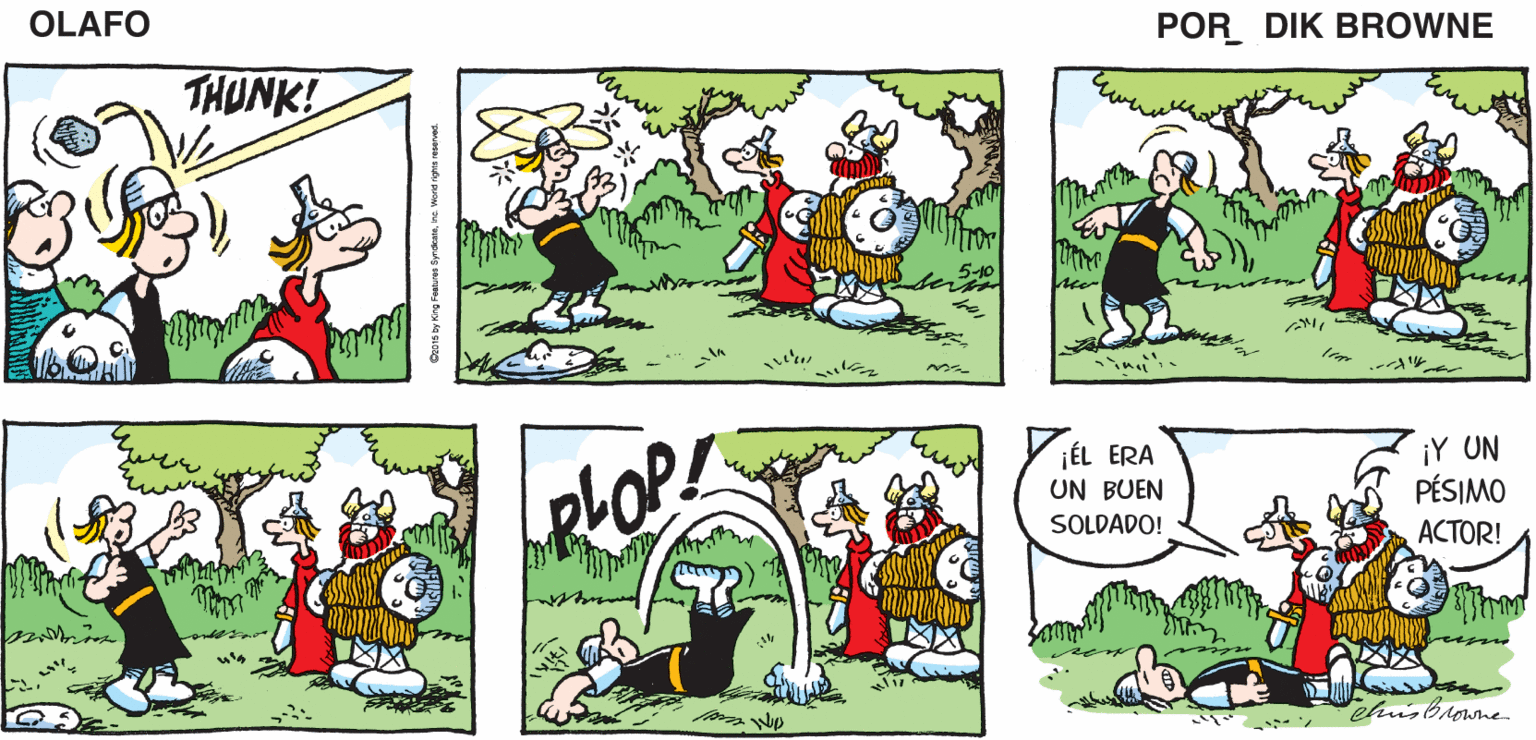 Art OCR: OLAFO V VAMOSVIKINGOS! ¡PARECE QUE ELLOS CARGAN SUS CATAPULTAS! V¿CATAPULTAS? Y NADIE DIJO NADA ACERCA DE UNA ¿DE VERDAD? CATA. EL AMARGAD0 pik BROWNE THUNK! ¡ÉL ERA UN BUEN ¡Y UN PÉSIMO SOLDADO! ACTOR! ehisbrowne. us seree bu da smg OLAFO V VAMOSVIKINGOS! ¡PARECE QUE ELLOS CARGAN SUS CATAPULTAS! V¿CATAPULTAS? Y NADIE DIJO NADA ACERCA DE UNA ¿DE VERDAD? CATA. EL AMARGAD0 pik BROWNE THUNK! ¡ÉL ERA UN BUEN ¡Y UN PÉSIMO SOLDADO! ACTOR! ehisbrowne. us seree bu da smg
