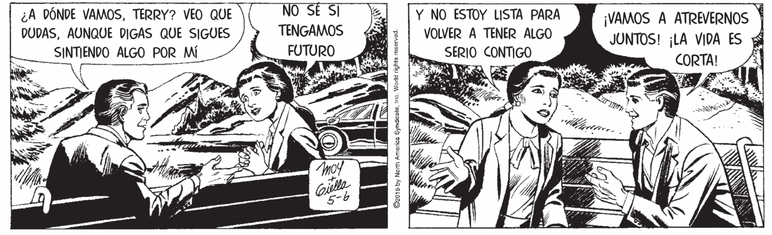 Comic book OCR: ¿A DÓNDE VAMOSTERRY? VEO QUE NO SE SI DUDASAUNQUE DIGAS QUE SIGUES Y NO ESTOY LISTA PARA ¡VAMOS A ATREVERNOS JUNTOS! ¡LA VIDA ES TENGAMOS SINTIENDO ALGO0 POR MÍ VOLVER A TENER ALGO FUTURO SERIO CONTIGO CORTA! moy Gilla 5-6 VAWA ¿A DÓNDE VAMOSTERRY? VEO QUE NO SE SI DUDASAUNQUE DIGAS QUE SIGUES Y NO ESTOY LISTA PARA ¡VAMOS A ATREVERNOS JUNTOS! ¡LA VIDA ES TENGAMOS SINTIENDO ALGO0 POR MÍ VOLVER A TENER ALGO FUTURO SERIO CONTIGO CORTA! moy Gilla 5-6 VAWA
