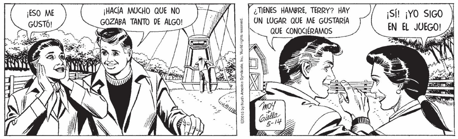 Art OCR: ¡ESO ME GUSTÓ! ¡HACIA MUCHO QUE NO GOZABA TANTO DE ALGO! ¿ TIENES HAMBRETERRY? HAY UN LUGAR QUE ME GUSTARÍA ¡SI! ¡YO SIGO QUE CONOCIÉRAMOS EN EL JUEGO! moy Girlla 5-14 C2015 by North Amoriea SyndicateIn. ¡ESO ME GUSTÓ! ¡HACIA MUCHO QUE NO GOZABA TANTO DE ALGO! ¿ TIENES HAMBRETERRY? HAY UN LUGAR QUE ME GUSTARÍA ¡SI! ¡YO SIGO QUE CONOCIÉRAMOS EN EL JUEGO! moy Girlla 5-14 C2015 by North Amoriea Syndicate
